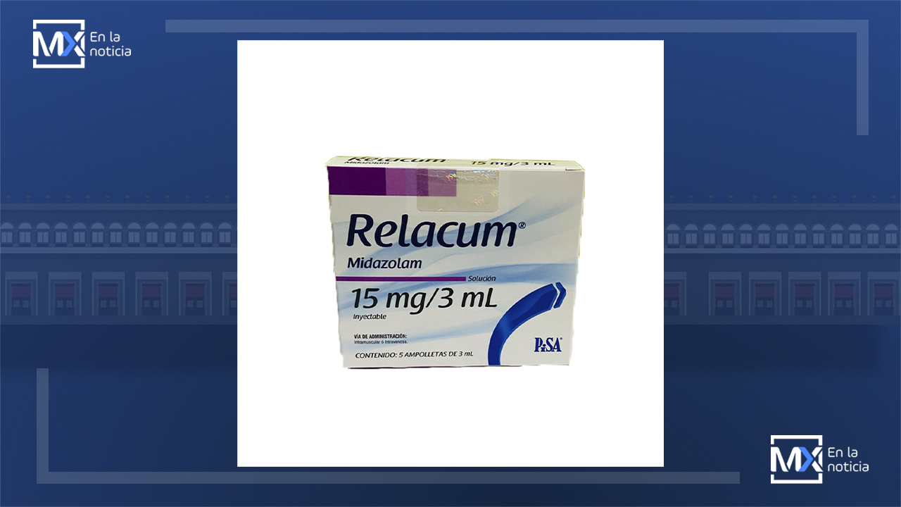 COFEPRIS lanza alerta por medicamento RELACUM