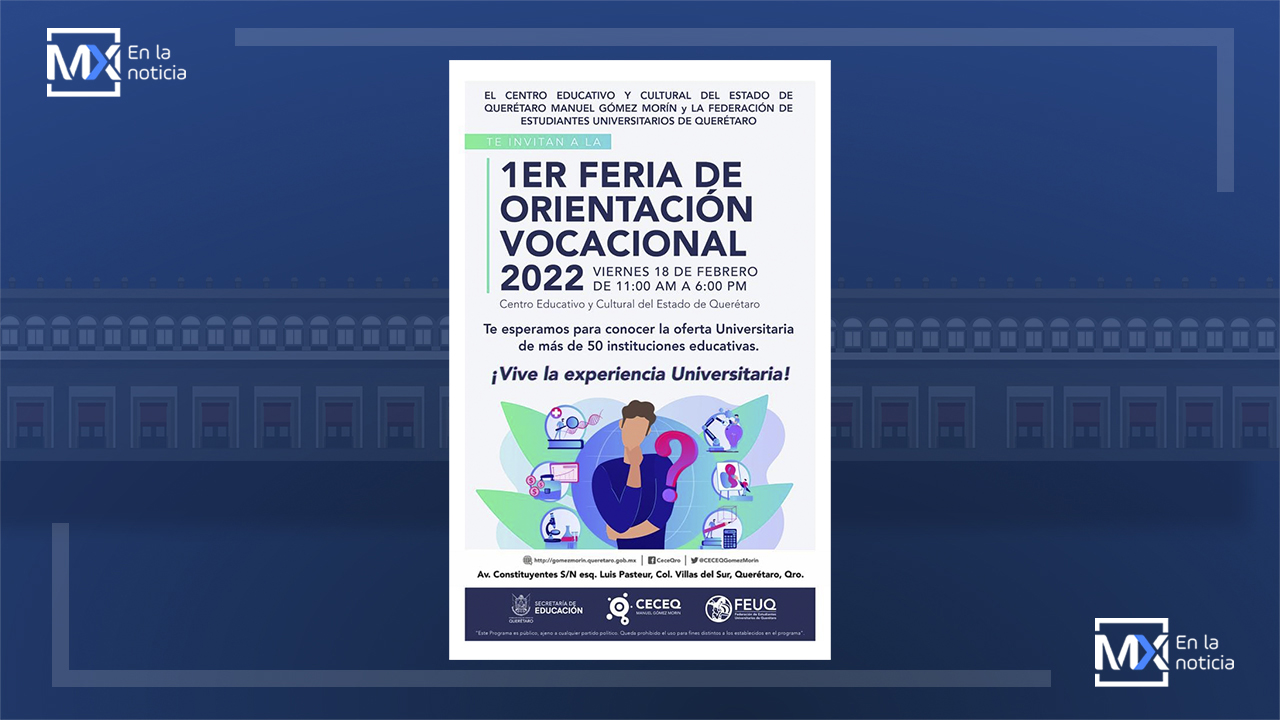 CECEQ sede de la Feria de Orientación Vocacional