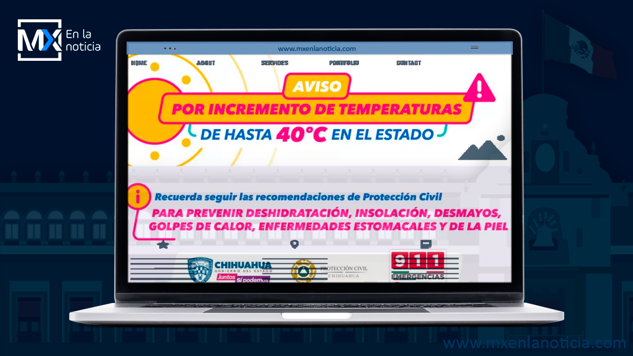 Emite Protección Civil Estatal aviso preventivo por incremento de temperaturas en el estado de Chihuahua