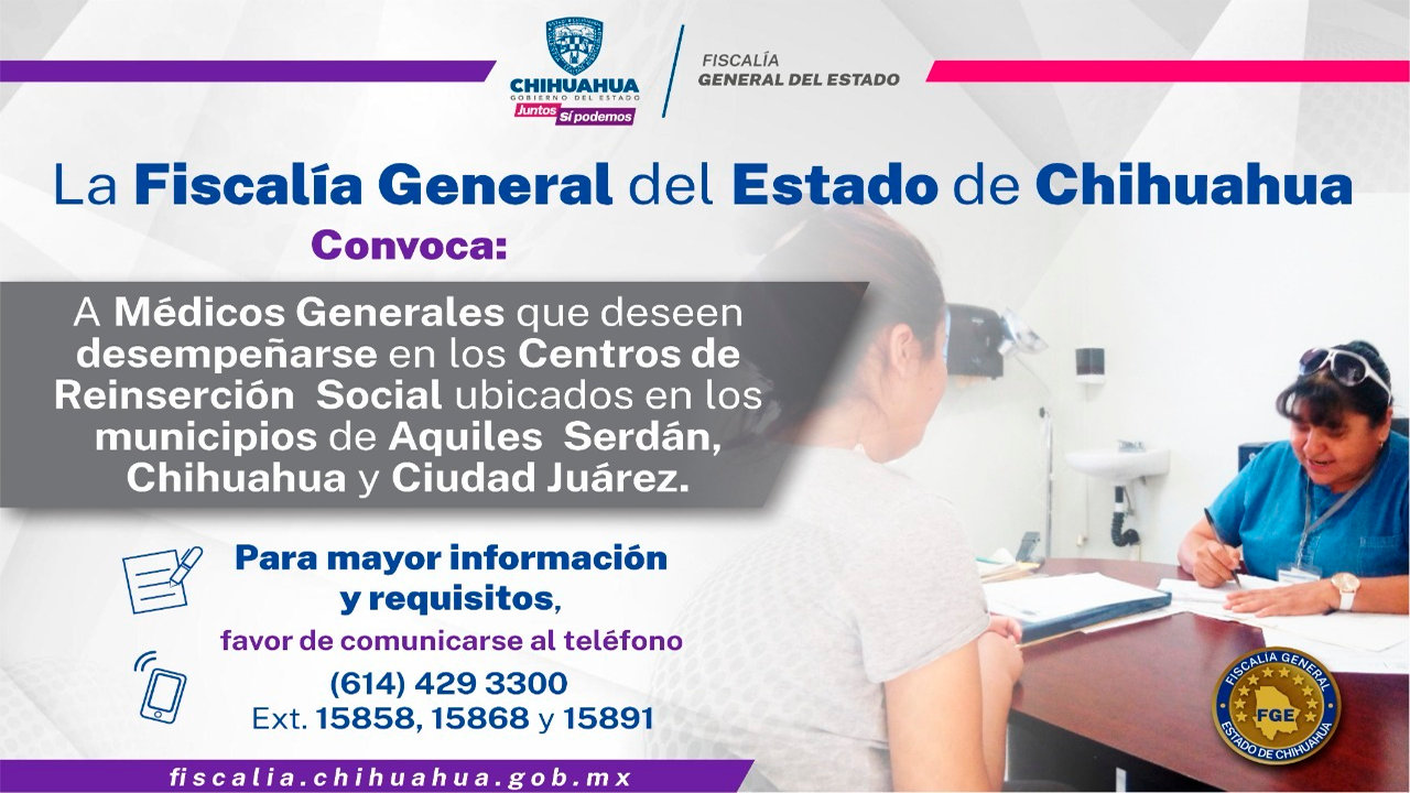 Sistema Penitenciario del Estado de Chihuahua abre convocatoria para contratación de médicos