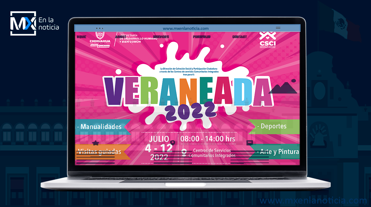 Invitan a niñas y niños a participar en la Veraneada 2022 de Centros Comunitarios en el Estado de Chihuahua