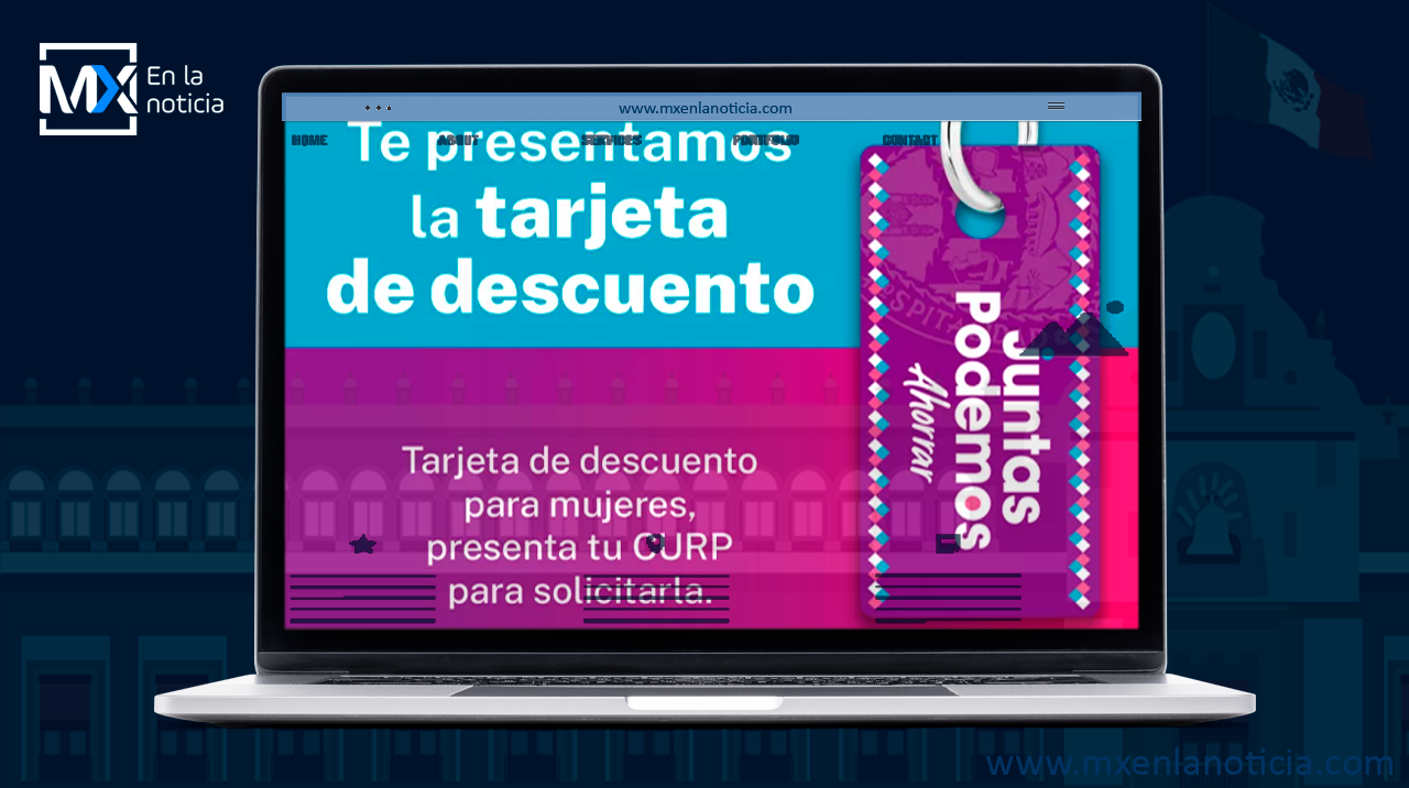 Invitan a mujeres parralenses a tramitar tarjeta de descuento “Juntas Podemos Ahorrar” en el Estado de Chihuahua