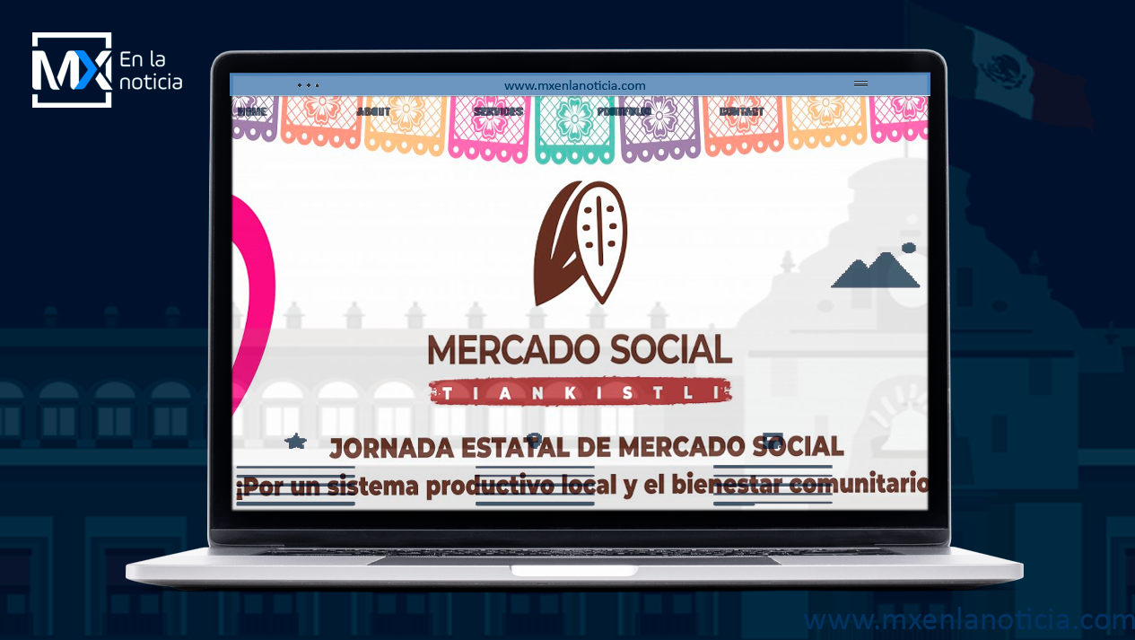 Invita SEDESOL al primer Mercado Social “Tiankistli”, con sede en 23 municipios