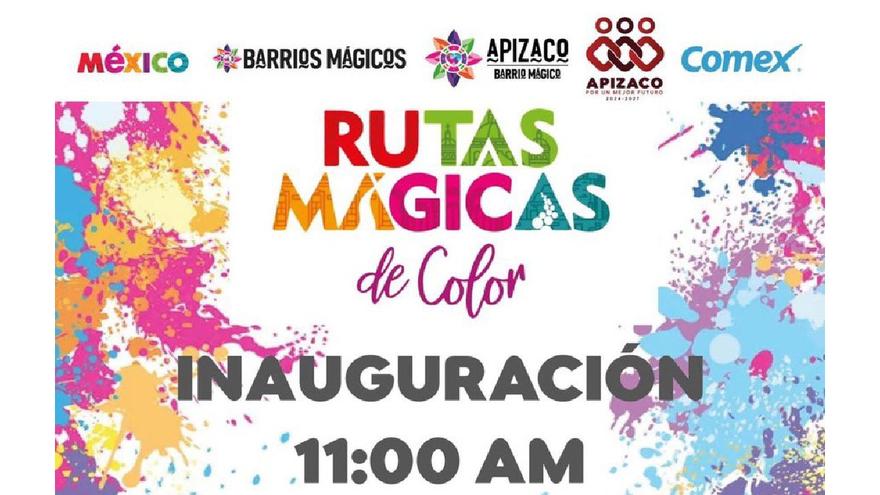 Invita el H. Ayuntamiento de Apizaco a la inauguración de las rutas mágicas de color Apizaco