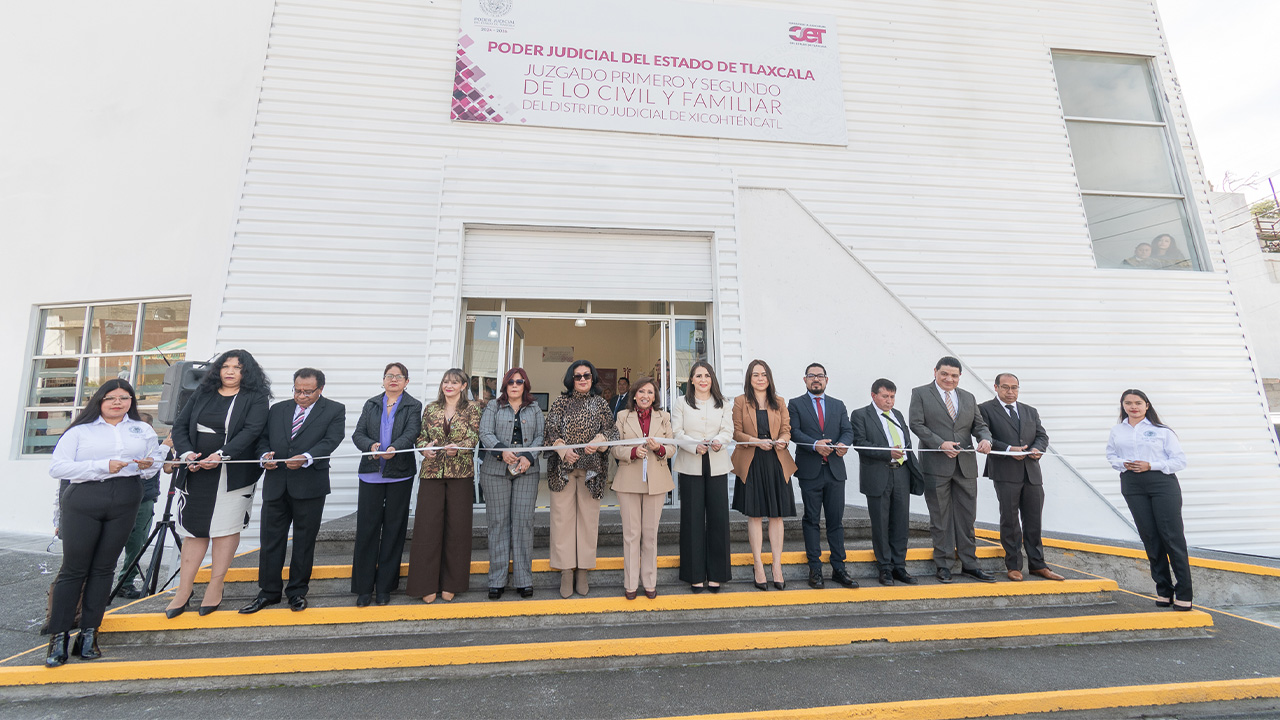 Inauguran nuevos juzgados en Distrito Judicial de Xicohténcatl