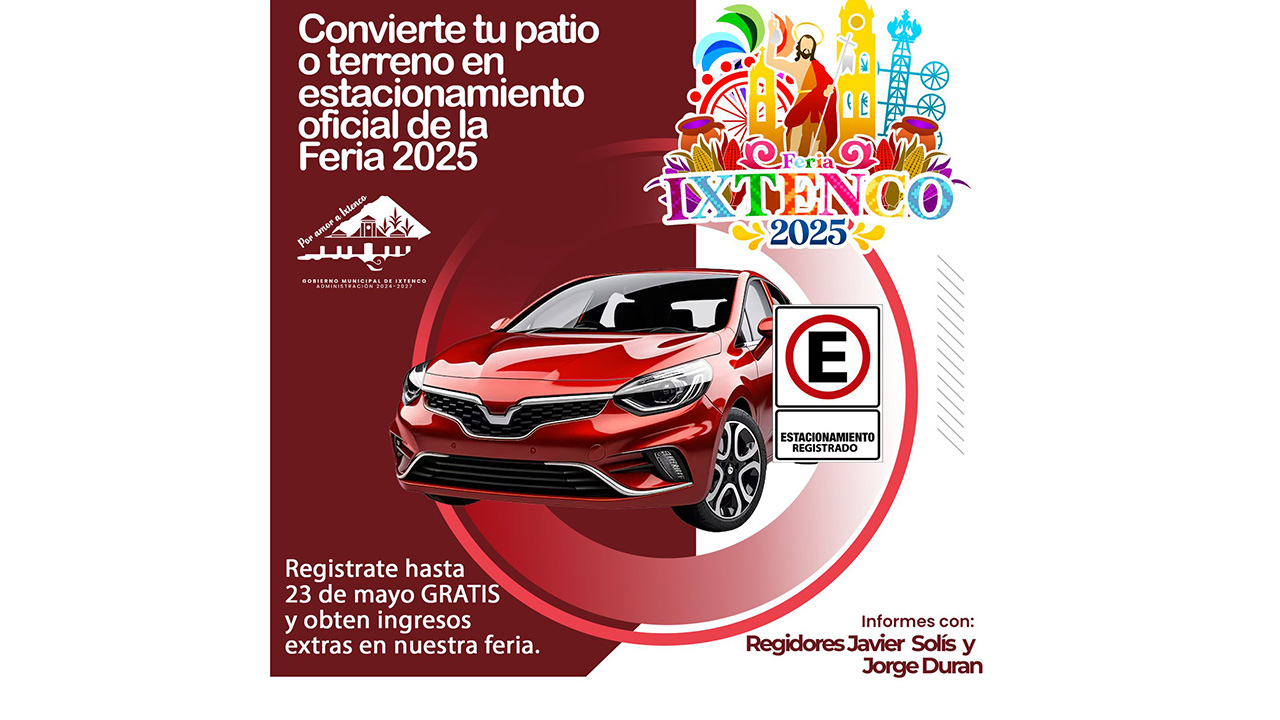 Ixtenco continua con el registro gratuito de estacionamientos particulares para la Feria Patronal 2025