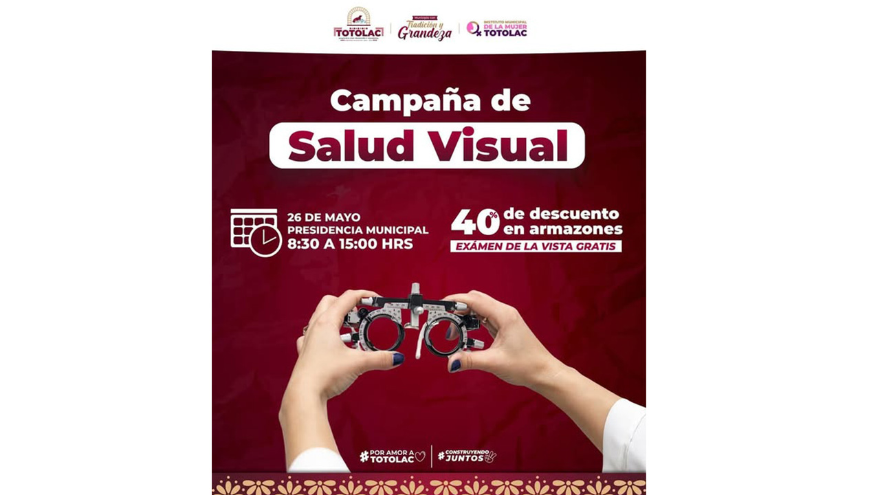 Jornada de Salud Visual en Totolac: Atención gratuita este lunes 26 de mayo