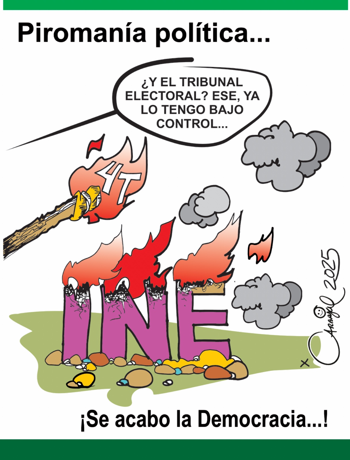 Piromanía politica