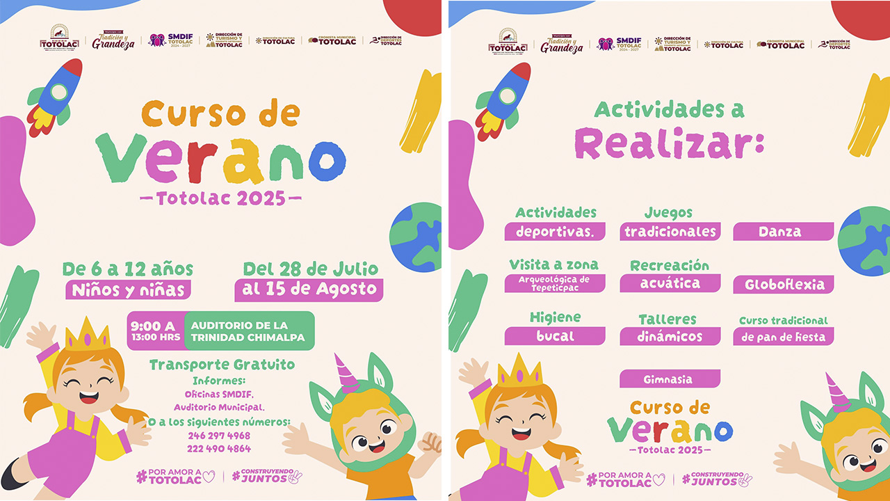 Invita Totolac al Curso de Verano 2025 para niñas y niños del municipio