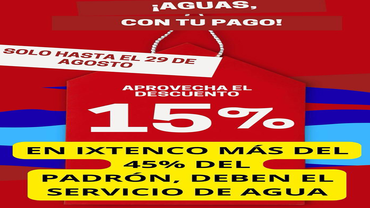 Últimos días para aprovechar el 15% de descuento en el pago del servicio de agua Vigencia hasta el 29 de agosto