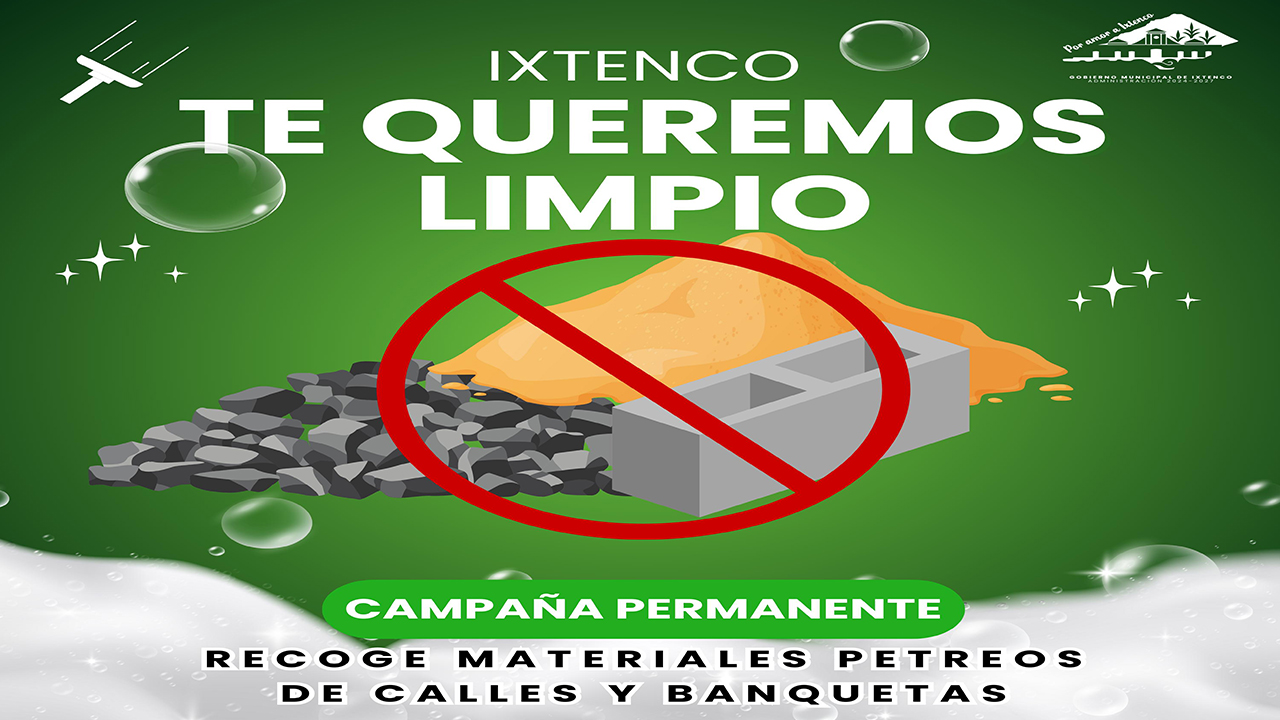 Campaña “Ixtenco Te Queremos Limpio” seguirá vigente todo el año