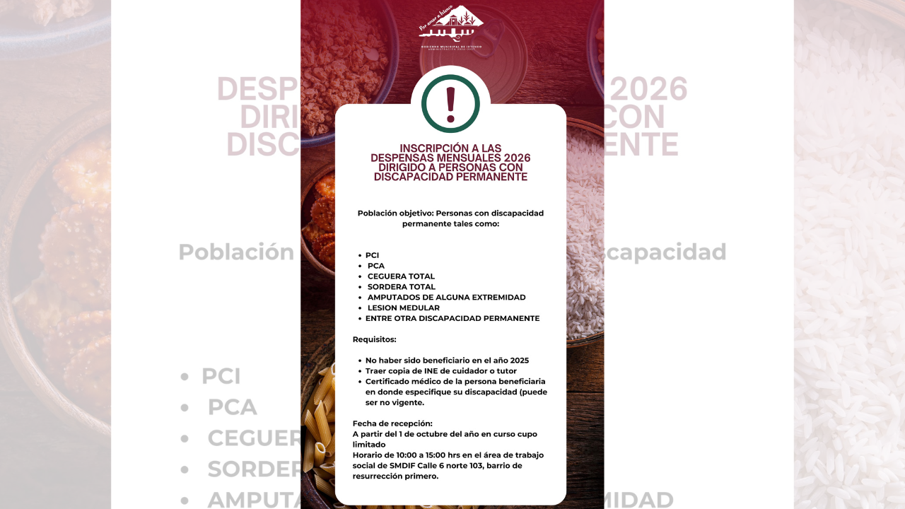 Ixtenco abre convocatoria para el Programa de Despensa Mensual 2026 dirigido a personas con discapacidad permanente