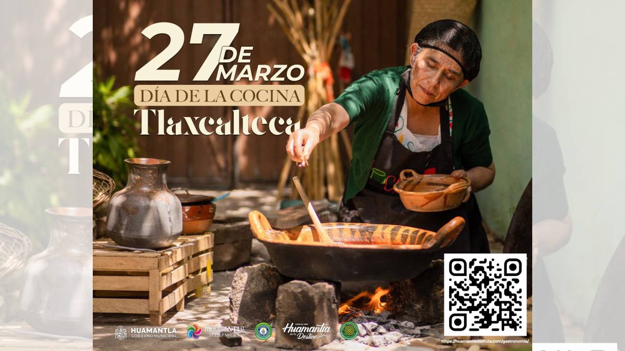 Huamantla fortalece su identidad a través de la gastronomía en el Día de la Cocina Tlaxcalteca