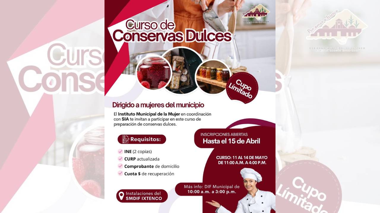 Últimos días para inscribirse al curso de conservas dulces en Ixtenco