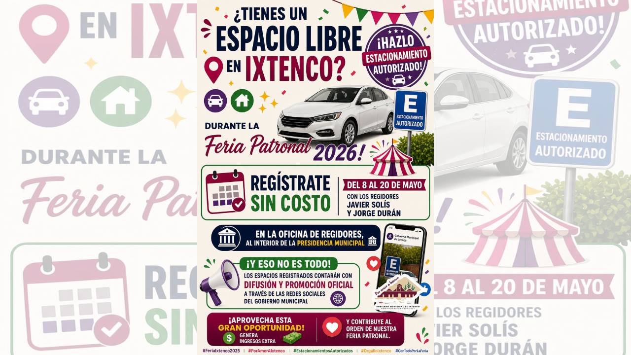 Convocan a registro de estacionamientos autorizados para la Feria Patronal Ixtenco 2026