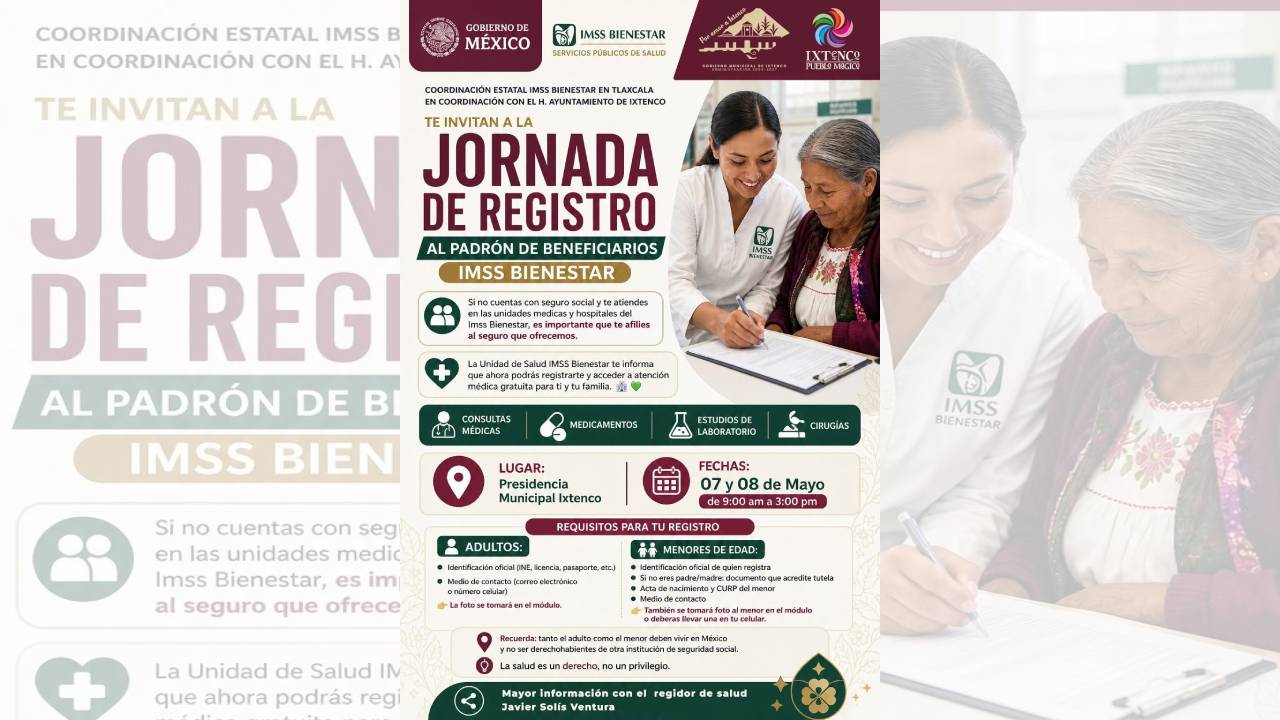 Impulsa Gobierno Municipal de Ixtenco jornada de registro al padrón de beneficiarios de IMSS Bienestar