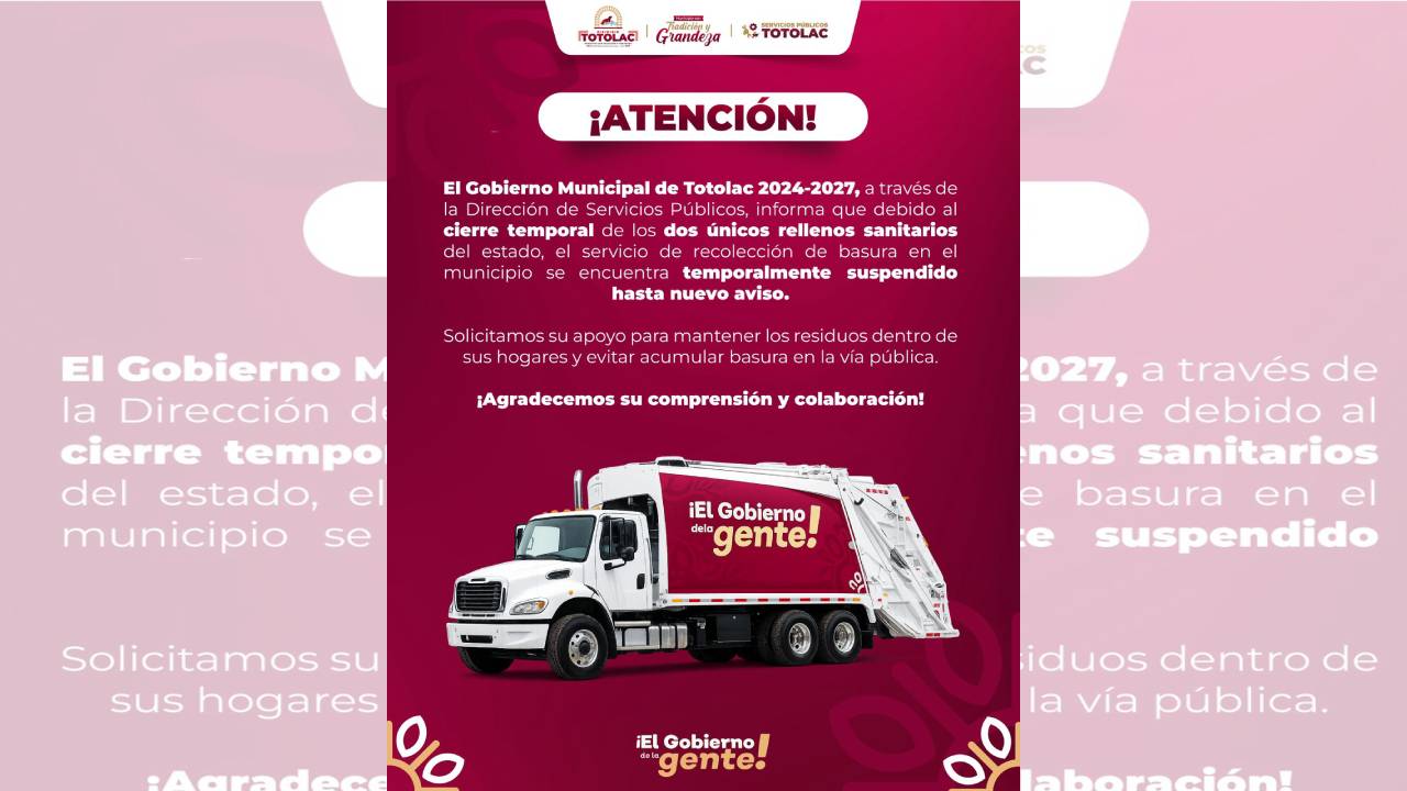 Gobierno de Totolac informa suspensión temporal del servicio de recolección de residuos