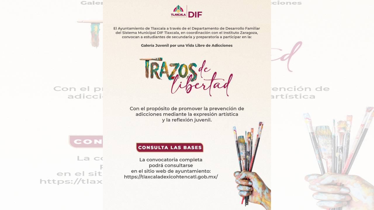Convoca DIF municipal de Tlaxcala a jóvenes estudiantes a participar en la exposición gráfica “Trazos de Libertad”