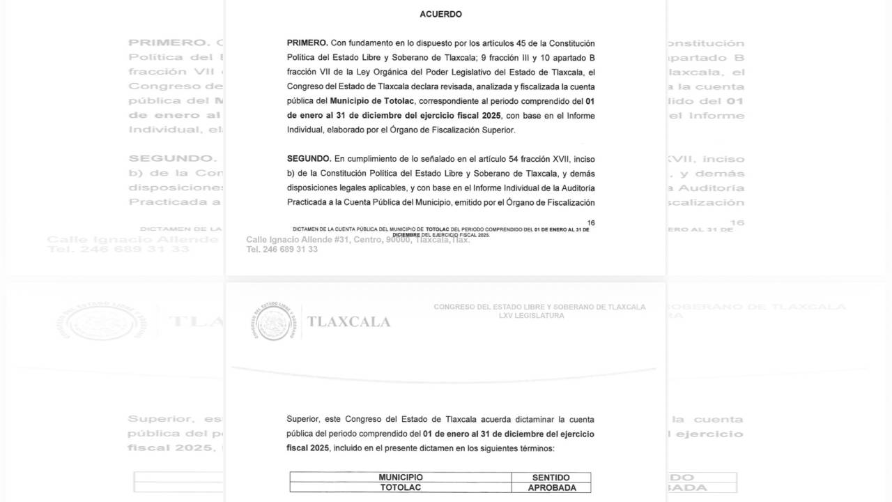 Congreso de Tlaxcala aprueba Cuenta Pública 2025 del municipio de Totolac