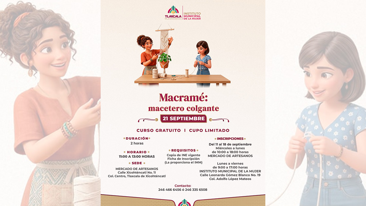 Iniciará ayuntamiento de Tlaxcala inscripciones para curso gratuito de macramé el 11 de septiembre